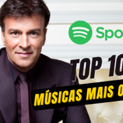 Tony Carreira Spotify – Top 10 Músicas Mais Ouvidas | As Melhores Canções do Cantor Português