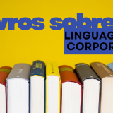 Melhores Livros de Linguagem Corporal Para Aprender a Ler Pessoas